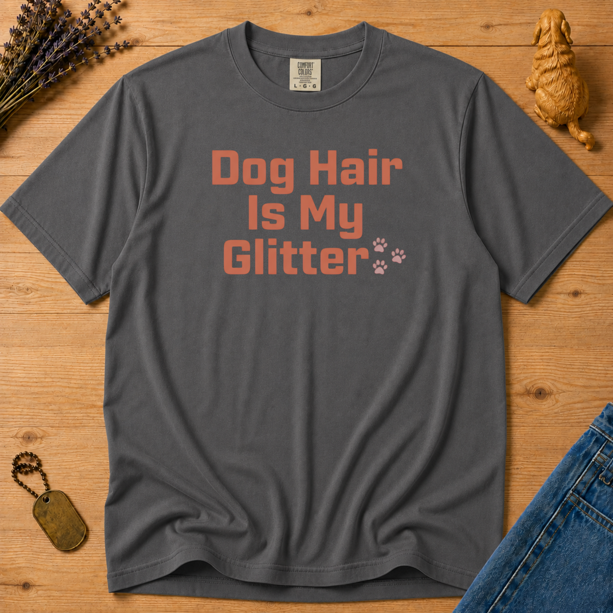 Stay Golden Tee — Dog Hair Is My Glitter