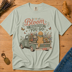 Stay Golden Tee — Bloom Wherever You Go
