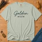 Stay Golden Tee — Golden Mom