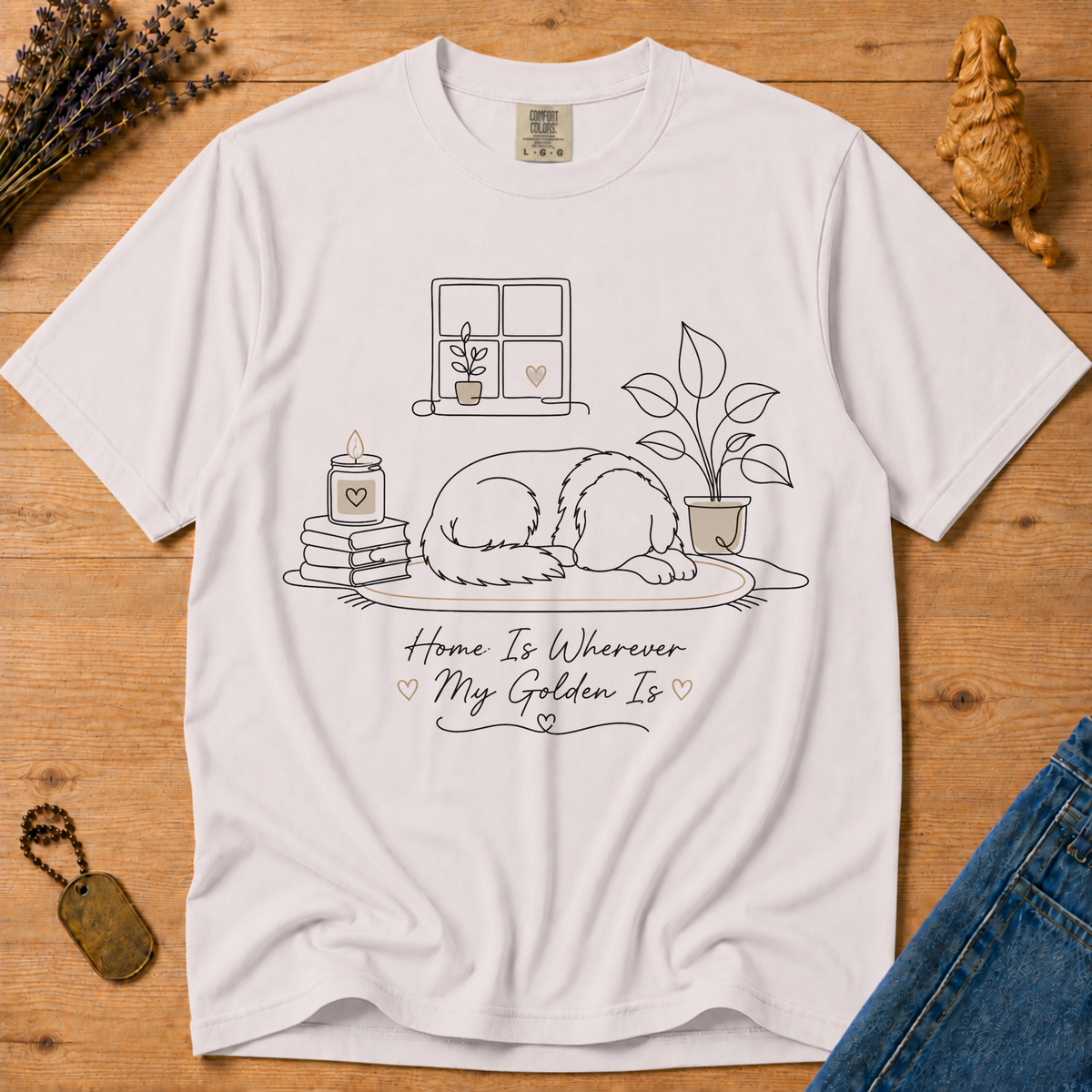 Stay Golden Tee — Home Is Wherever My Golden Is